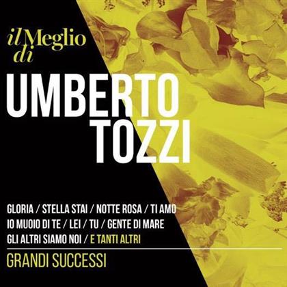 Umberto Tozzi - Il Meglio Di Umberto Tozzi - Grandi Successi (Digipack)