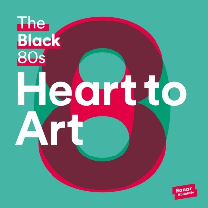 The Black 80s - Heart To Art (2 LPs)