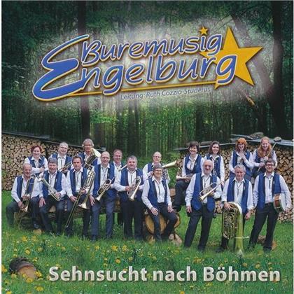 Buremusig Engelburg - Sehnsucht Nach Böhmen