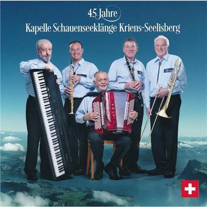 Kapelle Schauenseeklänge - 45 Jahre