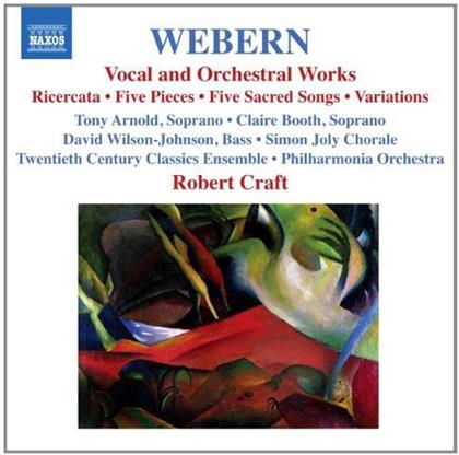 Anton Webern (1883-1945), Craft Robert, Tony Arnold, Claire Booth, David Wilson-Johnson, … - Vocal and Orchestral Works - Ricercata, Five Pieces, Five Sacred Songs, Variations
