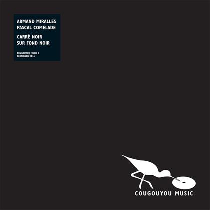 Pascal Comelade & Armand Miralles - Carre Noir Sur Fond Noir (LP)