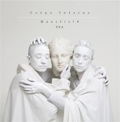 Tya Mansfield - Corpo Inferno (White Vinyl, LP + Digital Copy)