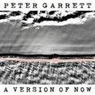 Peter Garrett (Midnight Oil) - A Version Of Now (LP)