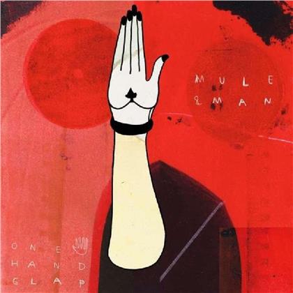 Mule & Man - One Hand Clap EP (LP)