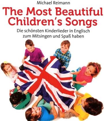 Michael Reimann - Most Beautiful Children's Songs - Die Schönsten Kinderlieder in Englisch Zum Mitsingen Und Lernen