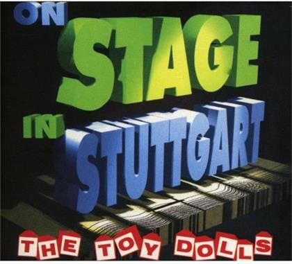 The Toy Dolls - On Stage In Stuttgart - Re-Release