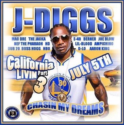 J-Diggs - California Livin Pt. 3: Chasin My Dreams (Digipack)