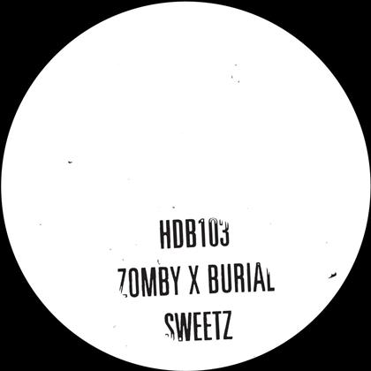 Zomby & Burial - Sweetz EP (12" Maxi)