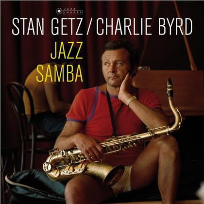 Stan Getz & Charlie Byrd - Jazz Samba - Jazz Images (LP)