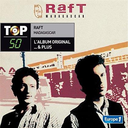 Raft - Madagascar - Top 50 Collection