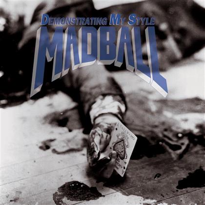 Madball - Demonstrating My Style - Music On Vinyl - Limited Silver Vinyl (Colored, LP)