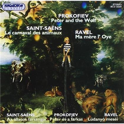 Serge Prokofieff (1891-1953), Maurice Ravel (1875-1937), Camille Saint-Saëns (1835-1921), Janos Ferencsik, Andras Korodi, … - Peter And The Wolf, Ma Mère L'Oye, Carnaval des Animaux