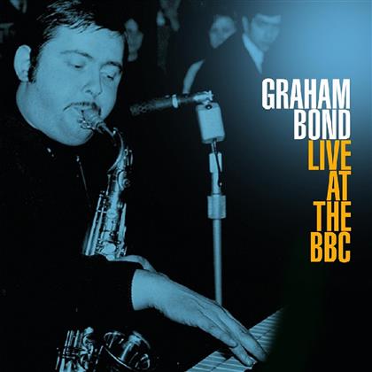 Graham Bond - Live At The BBC (2 LP)