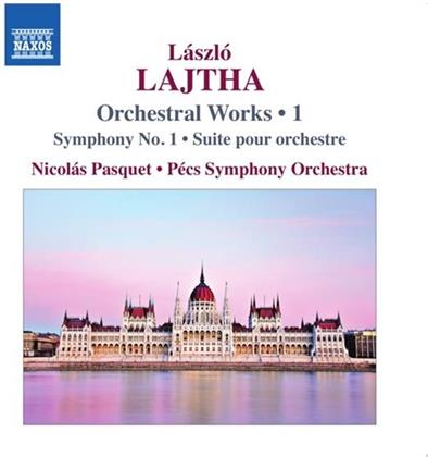 Nicolas Pasquet & Laszlo Lajtha (1892 - 1963) - Orchestral Works 1: Symphony 1 / Suite
