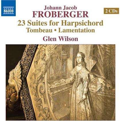 Johann-Jakob Froberger (1616-1667) & Glen Wilson - 23 Suites For Harpsichord, Tombeau, Lamentation (2 CDs)