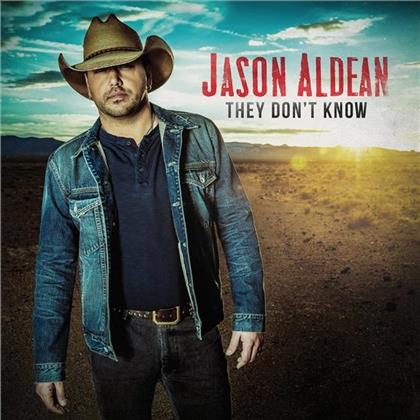 Jason Aldean - They Don't Know