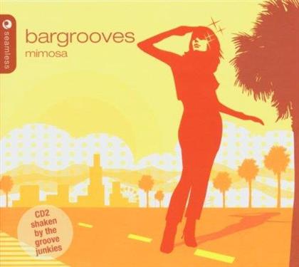 Bargrooves - Mimosa (2 CDs)