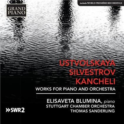 Elisaveta Blumina, Giya Kancheli (1935-2019) & Galina Ustvolskaya (1919-2007) - Works For Piano And Orchestra
