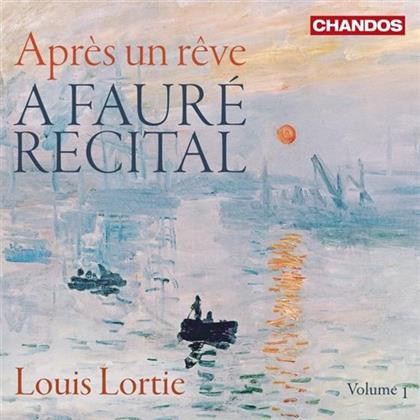 Louis Lortie & Gabriel Fauré (1845-1924) - Apres Un Reve: Faure Recital