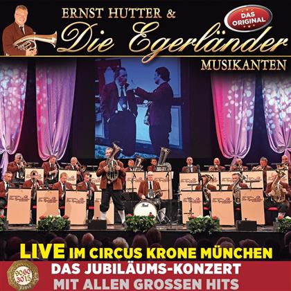 Ernst Hutter & die Egerländer - Live Im Circus Krone München