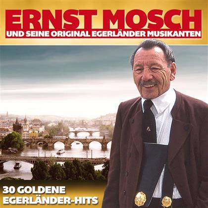 Ernst Mosch & seine Original Egerländer Musikanten - 30 Goldene Egerländer-Hits (2 CDs)