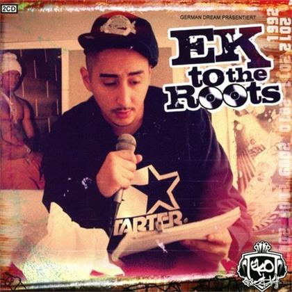 Eko Fresh - Ek To The Roots (New Edition, 2 CDs)
