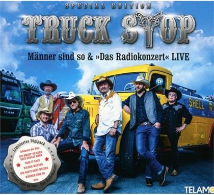 Truck Stop - Männer Sind So & "Das Radiokonzert" Live (Special Edition, 2 CDs)