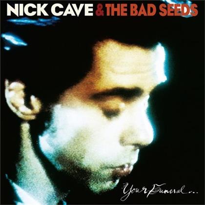 Nick Cave & The Bad Seeds - Your Funeral My Trial - 2016 Version
