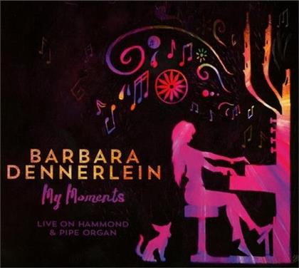 Barbara Dennerlein - My Moments