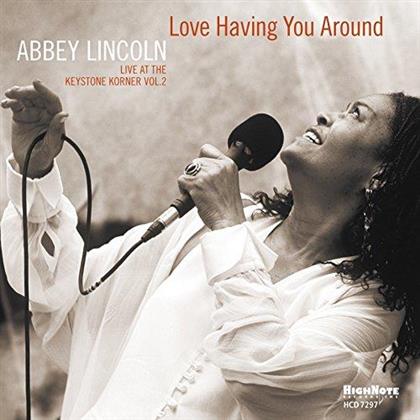Abbey Lincoln - Love Having You Around - Live At The Keystone Korner Vol. 2