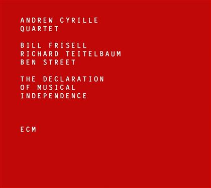 Andrew Cyrille, Bill Frisell, Richard Teitelbaum & Street Ben - The Declaration Of Musical Independence