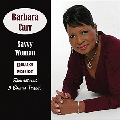 Barbara Carr - Savvy Woman: Deluxe Edition (Deluxe Edition)