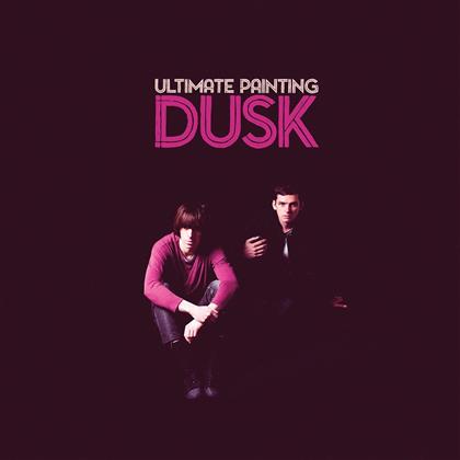 Ultimate Painting - Dusk (LP)