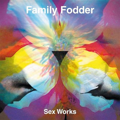 Family Fodder - Sex Works - 7 Inch (7" Single)