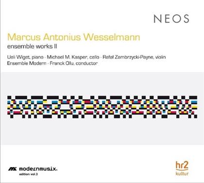 Ensemble Modern & Marcus Antonius Wesselmann - Ensemble Works II
