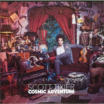 Scott Tixier - Cosmic Adventure