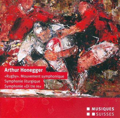 Arthur Honegger (1892-1955) & Mario Venzago - Rugby / Symphonien 3+5
