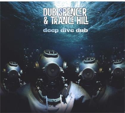 Dub Spencer & Trance Hill - Deep Dive Dub