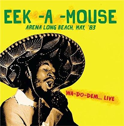 Eek-A-Mouse - Arena Long Beach, May 83