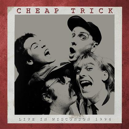 Cheap Trick - Live In Wisconsin 1984