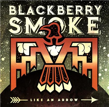 Blackberry Smoke - Like An Arrow (LP)