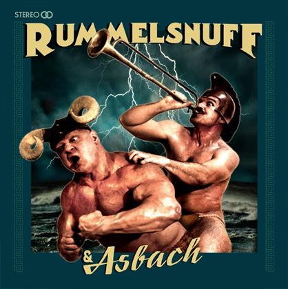 Rummelsnuff - Rummelsnuff & Asbach (LP + CD)