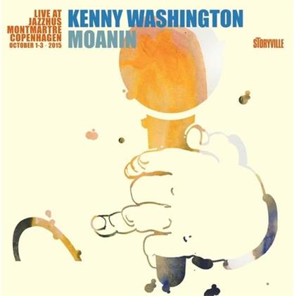 Kenny Washington - Moanin (Live At Jazzhus Montmartre Copenhagen)