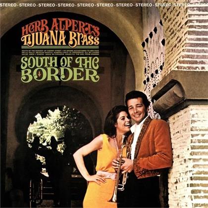Herb Alpert & Tijuana Brass - South Of The Border - Reissue (LP + Digital Copy)