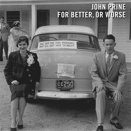 John Prine - For Better Or Worse (LP + Digital Copy)