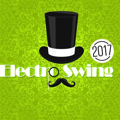Electro Swing - Various 2017