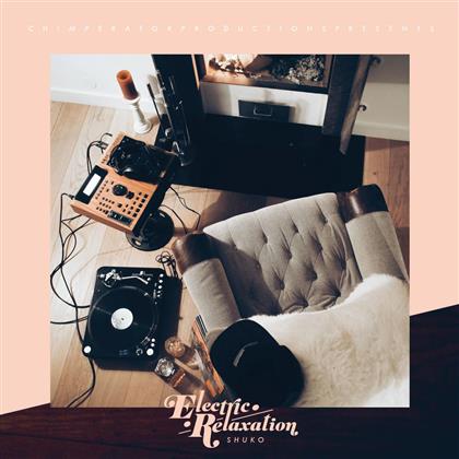Shuko - Electric Relaxation (LP)