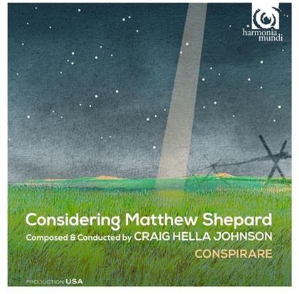 Conspirare - Considering Matthew Shepard