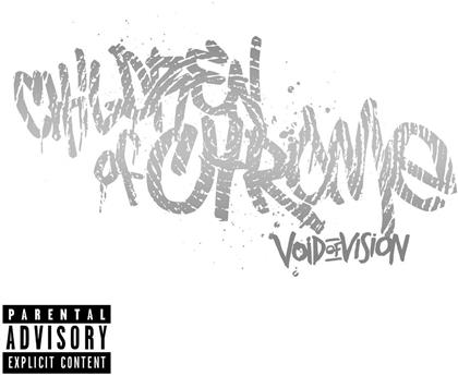 Void Of Vision - Children Of Chrome